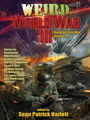 cover image of Weird World War III